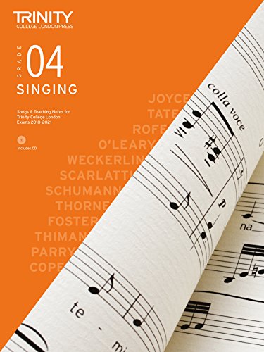 Trinity College London Singing Grade 4 2018-2021 Trinity College London Singing Grade 4 2018-2021 von Trinity College London