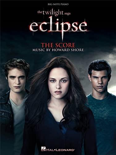 Twilight Eclipse Music From The Film Score Big Note Piano Book: The Score