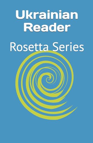 Ukrainian Reader: Rosetta Series von JiaHu Books