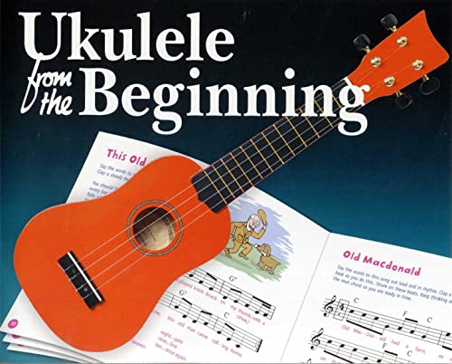 Ukulele From The Beginning: Noten, Lehrmaterial für Ukulele