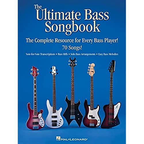 The Ultimate Bass Songbook: Songbook für Bass-Gitarre (E-Bass) (Tab): The Complete Resource for Every Bass Player!; 70 Songs, Note-for-Note ... Riffs, Solo Arrangements, Easy Bass Melodies The Ultimate Bass Songbook: Songbook für Bass-Gitarre (E-Bass) (Tab): The Complete Resource for Every Bass Player!; 70 Songs, Note-for-Note ... Riffs, Solo Arrangements, Easy Bass Melodies