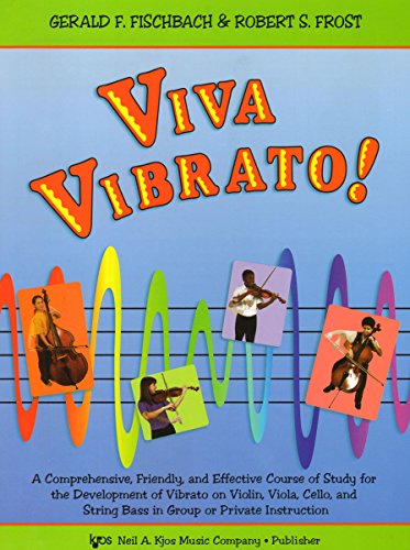 Viva Vibrato! For Viola Vla