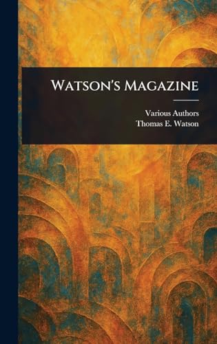 Watson's Magazine Watson's Magazine von Anson Street Press