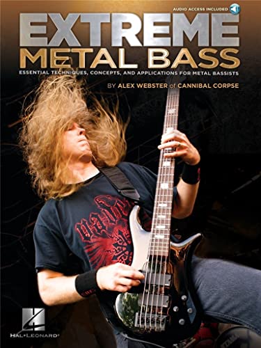 Webster Alex Extreme Metal Bass Essential Techniques Bgtr Tab BK/CD: Essential Techniques, Concepts, and Applications for Metal Bassists