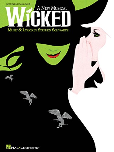 Wicked - Beginning Piano Solo: Songbook für Klavier von Hal Leonard