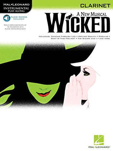 Wicked -For Clarinet-: Noten, CD für Klarinette (Instrumental Play-along): A New Musical- Clarinet