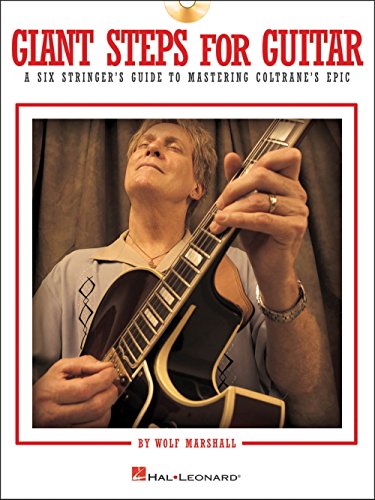 Wolf Marshall Giant Steps For Guitar Gtr Wolf Marshall Giant Steps For Guitar Gtr von Hal Leonard