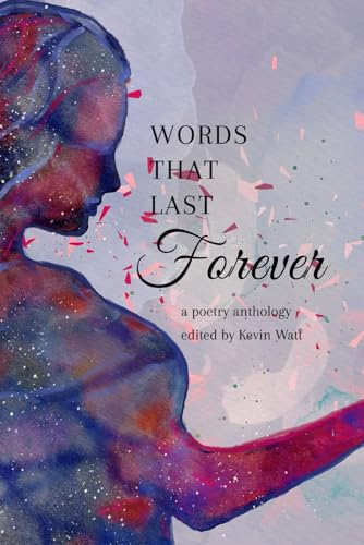 Words That Last Forever Words That Last Forever von Independently published