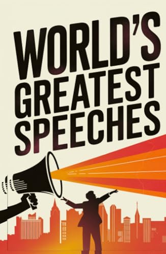 World's Greatest Speeches (Deluxe Hardbound Edition) von CBY PRESS