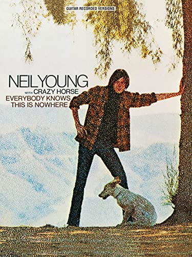 Young Neil Everybody Knows This Is Nowhere Guitar Recorded Vers Gtr BK (Guitar Recorded Versions)