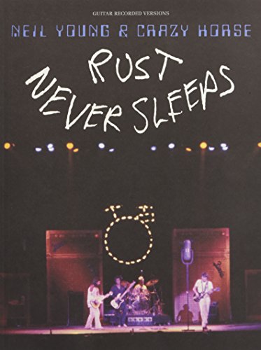 Rust Never Sleeps: Noten für Gitarre (Guitar Recorded Versions)