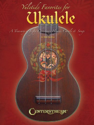 Yuletide Favorites For Ukulele: Songbook für Ukulele (Yuletide Favourites): A Treasury of Christmas Hymns, Carols & Songs von HAL LEONARD