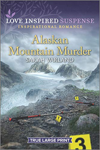Alaskan Mountain Murder (Love Inspired Suspense)