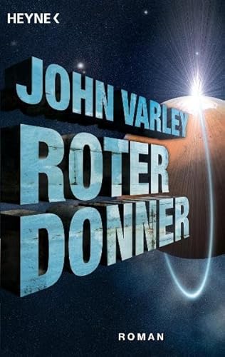 Roter Donner: Roman: Roman. Deutsche Erstausgabe