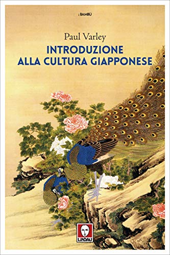 Introduzione alla cultura giapponese (I bambù) von LiNDAU