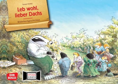 Leb wohl, lieber Dachs. Kamishibai Bildkartenset: Entdecken - Erzählen - Begreifen: Bilderbuchgeschichte zur Trauerbewältigung. Trauergeschichte über ... für unser Erzähltheater)