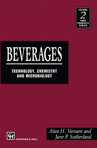 Beverages: "Technology, Chemistry And Microbiology" (Food Products, Vol 2)
