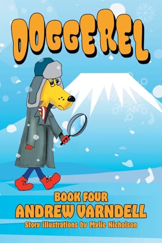 Doggerel: Book Four von Grosvenor House Publishing Limited