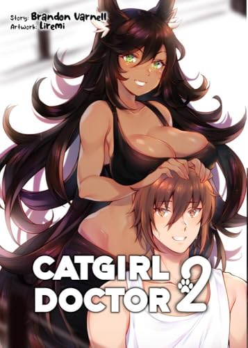 Catgirl Doctor - Band 2 (Light Novel) Catgirl Doctor - Band 2 (Light Novel) von Bunte Dimensionen
