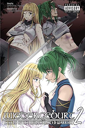 WIEDERGEBURT: Legend of the Reincarnated Warrior: Volume 2 WIEDERGEBURT: Legend of the Reincarnated Warrior: Volume 2 von Kitsune Incorporated