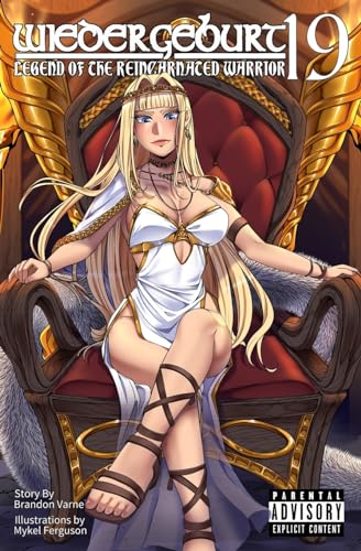 WIEDERGEBURT: Legend of the Reincarnated Warrior: Volume 19 von Kitsune Incorporated