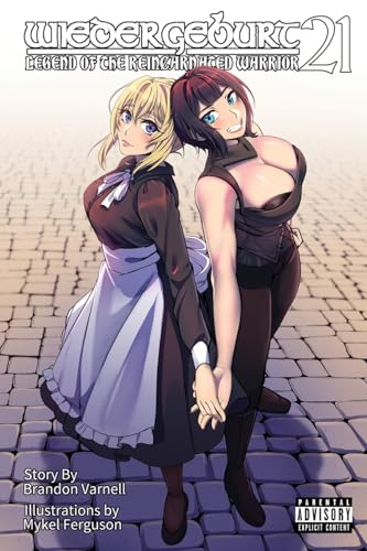 WIEDERGEBURT: Legend of the Reincarnated Warrior: Volume 21 von Kitsune Incorporated