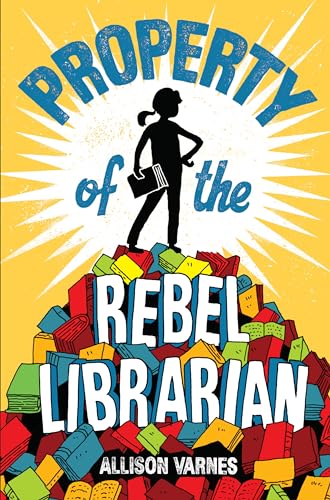 Property of the Rebel Librarian Property of the Rebel Librarian von Yearling