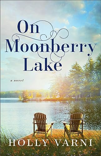 On Moonberry Lake: A Novel von Revell