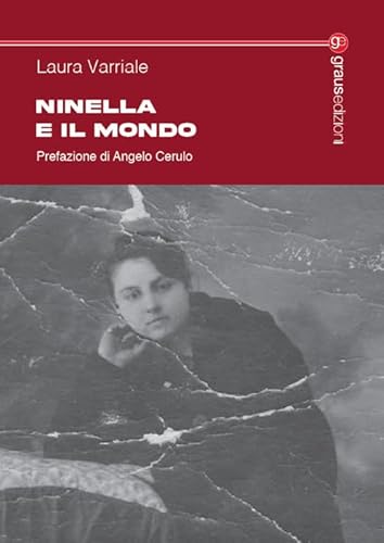 Ninella e il mondo (Tracce) von Graus Edizioni