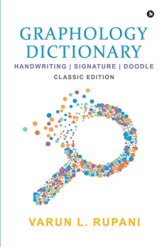 Graphology Dictionary: Handwriting | Signature | Doodle (Classic Edition)