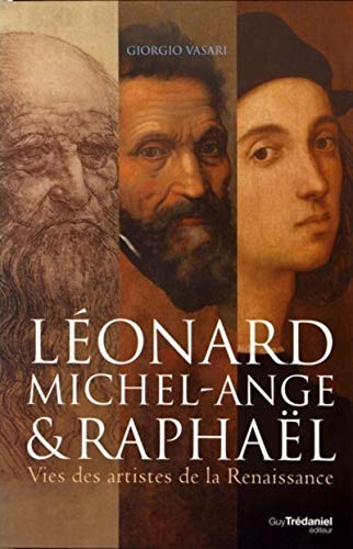 Léonard Michel-Ange & Raphaël Léonard Michel-Ange & Raphaël von TREDANIEL