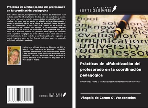 Prácticas de alfabetización del profesorado en la coordinación pedagógica: Reflexiones sobre la formación continua en el contexto escolar von Ediciones Nuestro Conocimiento