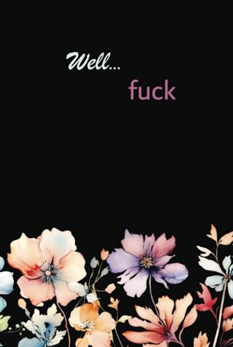 Notebook "Well... fuck" Notebook "Well... fuck" von Self published