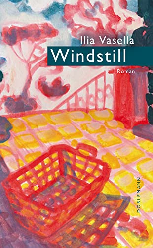 Windstill: Roman von Dörlemann