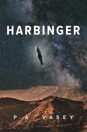 Harbinger: An Alien Invasion First Contact Techno Thriller von Mascot Books