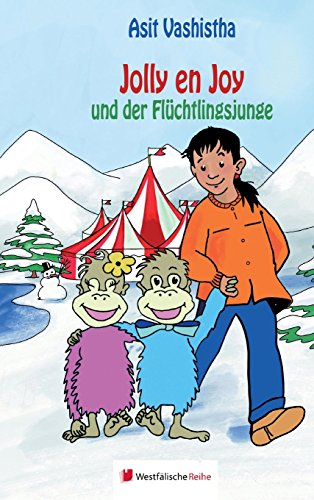 Jolly en Joy und der Flüchtlingsjunge von Westfalische Reihe
