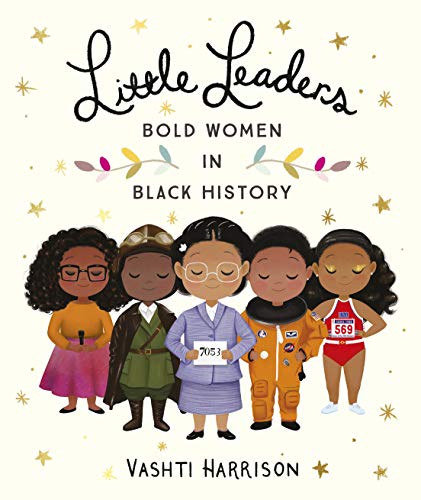 Little Leaders: Bold Women in Black History: Bilderbuch von Puffin