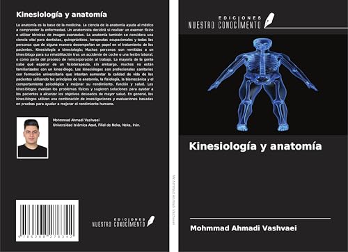 Kinesiología y anatomía von Ediciones Nuestro Conocimiento