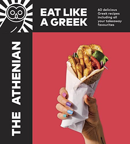 The Athenian: Eat Like a Greek von Ebury Press