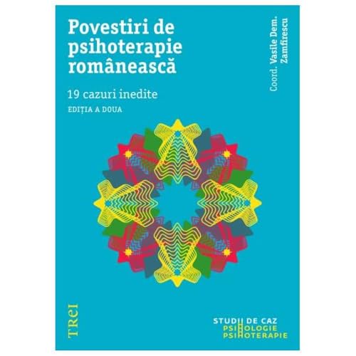 Povestiri De Psihoterapie Romaneasca von Trei