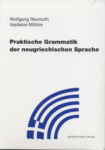 Praktische Grammatik der neugriechischen Sprache