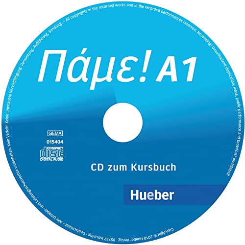 Pame! A1: Der Griechischkurs / Audio-CD zum Kursbuch von Hueber Verlag GmbH