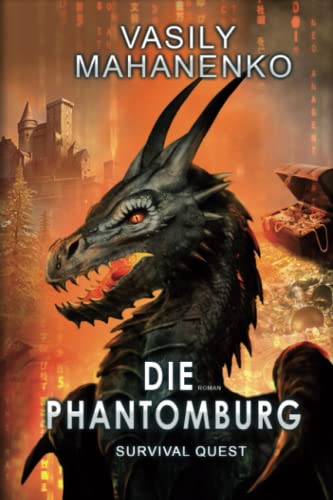 Survival Quest: Die Phantomburg: Roman (Survival Quest-Serie 4)