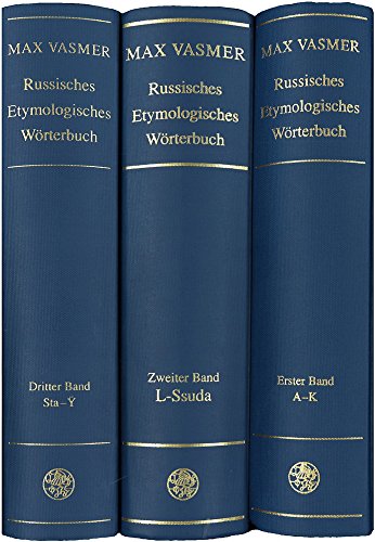 Russisches etymologisches Wörterbuch / A – K (Indogermanische Bibliothek, 2. Reihe: Wörterbücher)