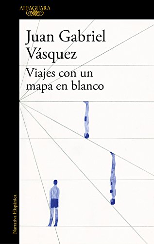 Viajes con un mapa en blanco / Traveling with a Blank Map (Hispánica) von ALFAGUARA