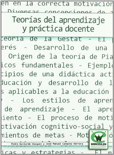 Teorias Del Aprendizaje Y Practica Docente (Wanceulen educaciÑn) von Ediciones Mundi-Prensa