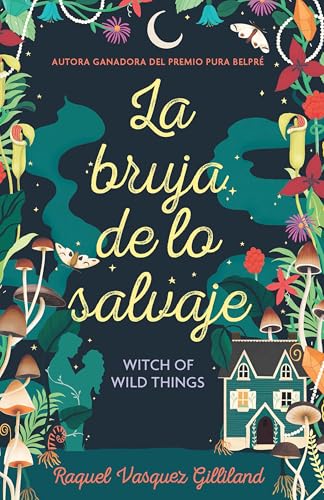 La Bruja de Lo Salvaje / Witch of Wild Things von Vintage Espanol