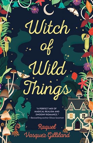 Witch of Wild Things (Wild Magic)