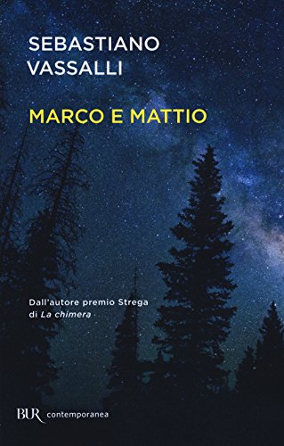 Marco e Mattio (BUR Contemporanea) von Rizzoli - RCS Libri