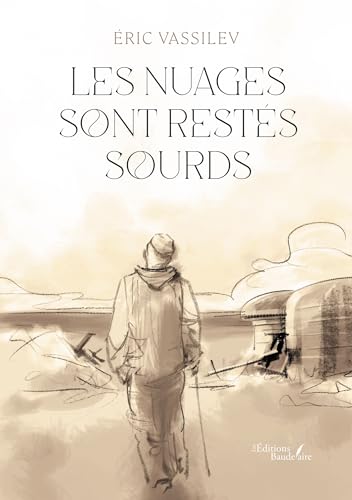 Les nuages sont restés sourds Les nuages sont restés sourds von BAUDELAIRE